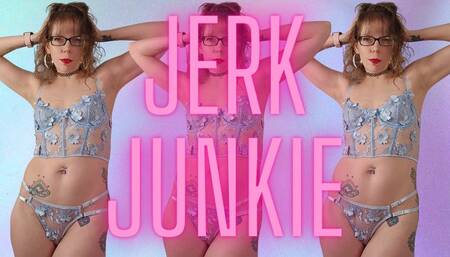 JERK JUNKIE - Sara Desire XO - femdom gooning mind fuck