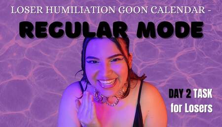 Loser Humiliation Goon Calendar Day 2 - Regular Mode Loser Task Centering Around Humiliation, Verbal Humiliation, Sexual Rejection, Denial, and Loser Porn - Interactive Loser Training with Humiliatrix Countess Wednesday - MP4 1080p PNG