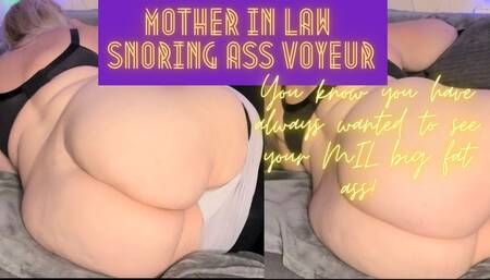 Mother-in-Law Snoring Ass Voyeur