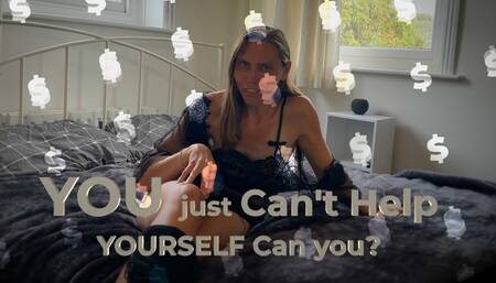 Financial Domination - You just cant help yourself (4K)