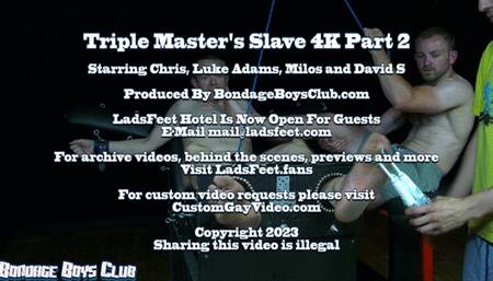Triple Masters Slave 4K Part 2