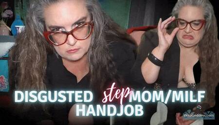 Disgusted StepMom Handjob: OctoGoddess Devora Moore gives you a humiliation hand job with orgasm denial mindfuck POV Captioned Version