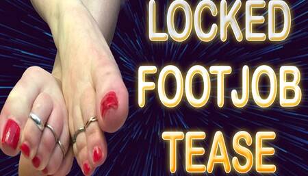 LOCKED FOOTJOB TEASE