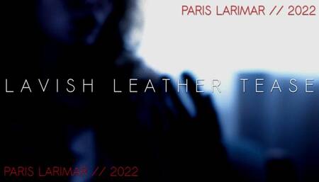 SEXY LEATHER TEASE + pussy flash