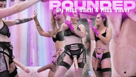 Pounded By Miss Shell & Miss Silver 4k