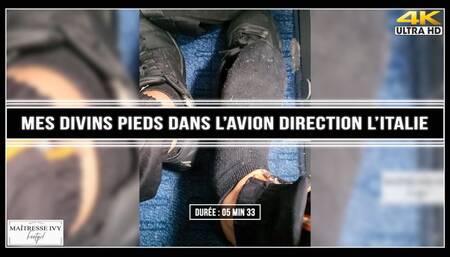Mes divins pieds dans l"avion direction L'Italie 4K