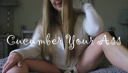 CUCUMBER YOUR ASS wmv