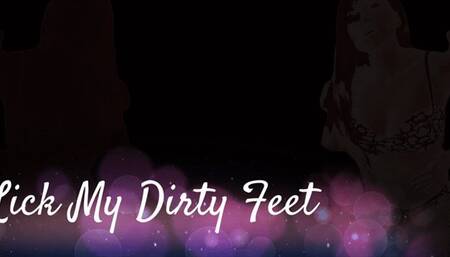 Lick my Dirty Feet