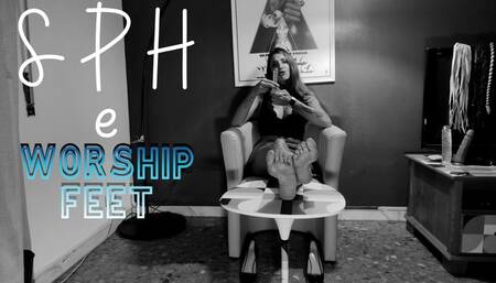 SPH e worship feet