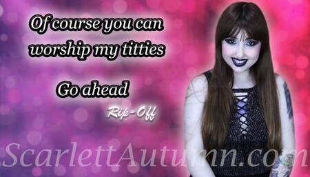 Yes, you can Worship my Titties - RIPOFF - WMV SD 480p