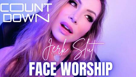 Jerk Slut Face Worship Countdown - Jessica Dynamic