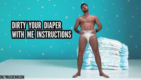 ABDL - dirty your diaper with me instructions