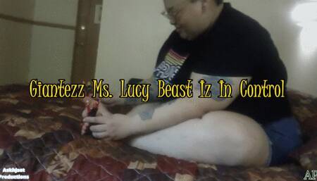 Giantezz Ms Lucy B Iz In Control