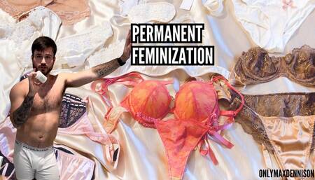 Permanent feminization