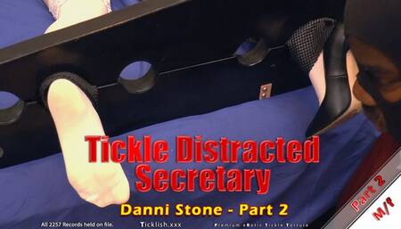 Tickle Distracted Secretary - Danni Stone - Part 2