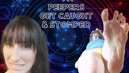 Peepers get caught AND crushed!! 4K