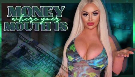 Put Your Money Where Your Mouth Is (1080 MP4)