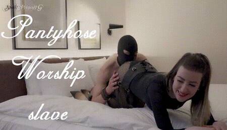 Pantyhose Worship slave
