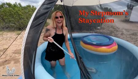 My Stepmom's Staycation - Jane Cane