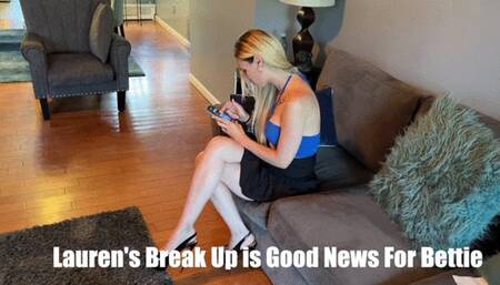 Lauren Sophia and Bettie Brick House in: Lauren's Break Up is Good News For Bettie WMV