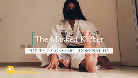 The Masked Kicker POV tkd kicks and foot domination footjob