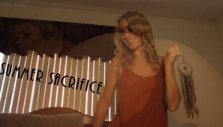 Summer Sacrifice