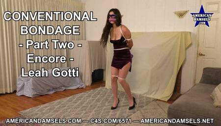 Conventional Bondage - Encore - Part Two - Leah Gotti - MP4