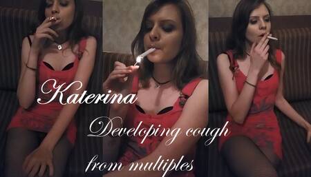 Katerina: developing cough from multiples