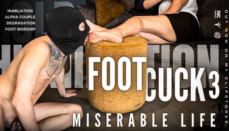 Miserable life - Foot cuck 3 [ITA language]