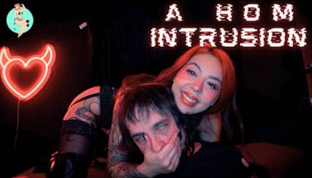 A HOM Intrusion! Ft Princess Onyx - 4K