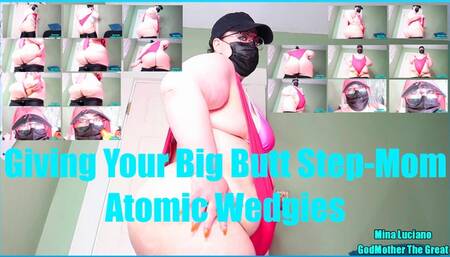 Giving Your Big Butt Step-Mom Atomic Wedgies 1920x180 WMV