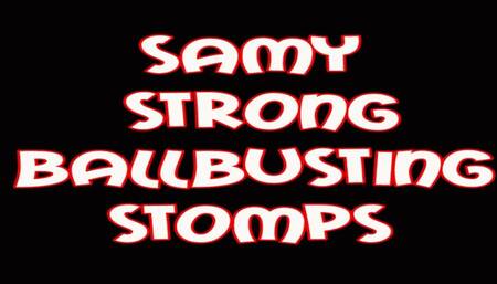 Samy strong ballbusting stomps