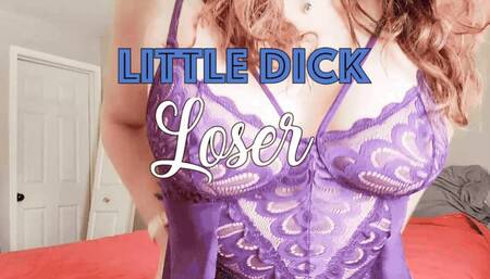 Little Dick Loser