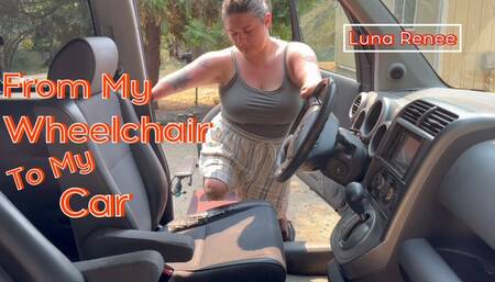 From My Wheelchair To My Car