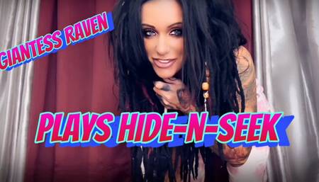 GIANTESS RAVEN PLAYS HIDE-N-SEEK