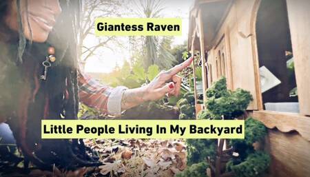 GIANTESS RAVEN FINDS BACKYARD TINY HOME