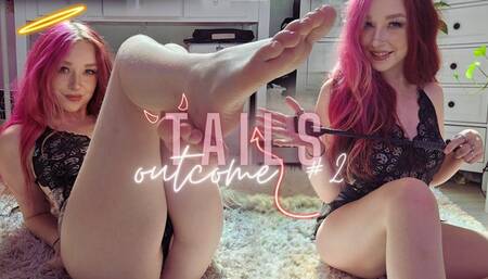 Heads and Tails: TAILS Outcome #2