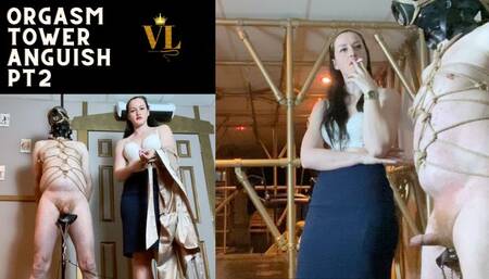 ORGASM TOWER ANGUISH PT 2 - BOUND FLOGGED AND BURNED