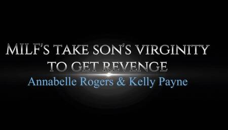 MILF's Take Son's Virginity For Revenge