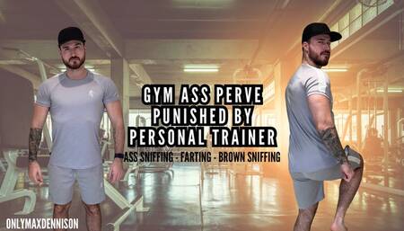 Gym ass perve punished by personal trainer