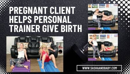 Pregnant Client Helps Personal Trainer Give Birth Fetish