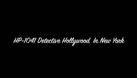 Detective Hollywood in NY pt 1   HP-041 wmv   - HD