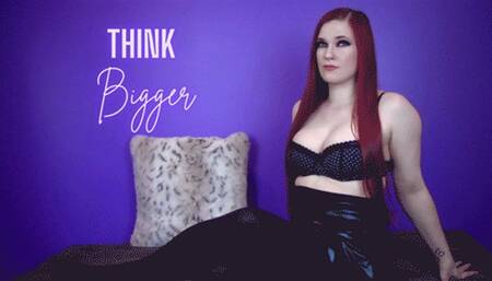 Think Bigger 720 MP4
