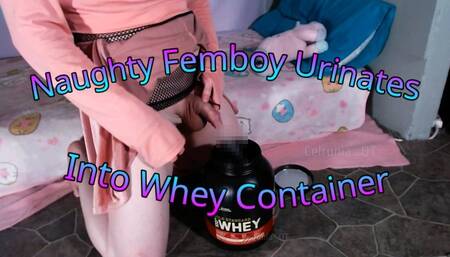 Naughty Femboy Urinates Into Whey Container!