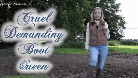 Cruel Demanding Boot Queen