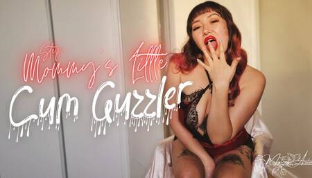 Step-Mommy's Little Cum Guzzler