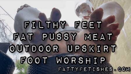 Filthy Feet Fat Pussy Meat Outdoor Upskirt Foot Show CUSTOM