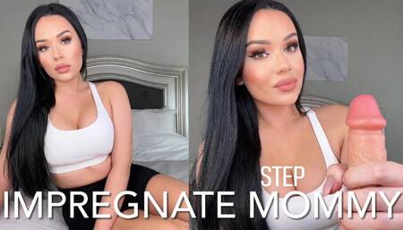IMPREGNATE  STEP-MOMMY