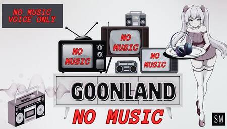 GoonLand (audio only mp4)
