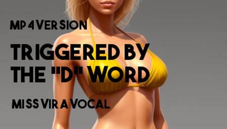 MP4 VERSION Triggered by the "D" word ASMR